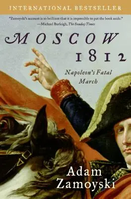 Moskva 1812: Napoleonův osudový pochod - Moscow 1812: Napoleon's Fatal March