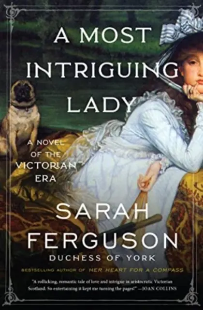 Nejzajímavější dáma - román - Most Intriguing Lady - A Novel