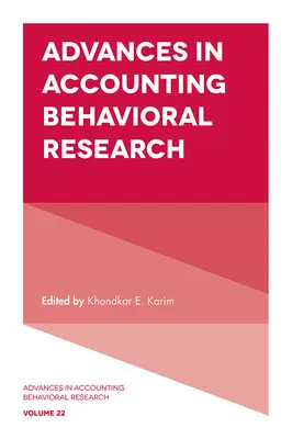 Pokroky v behaviorálním výzkumu účetnictví - Advances in Accounting Behavioral Research
