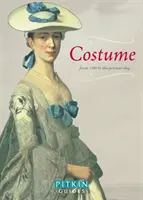 Kostýmy - od roku 1500 do současnosti - Costume - From 1500 to Present Day