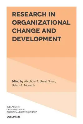 Výzkum v oblasti organizačních změn a rozvoje - Research in Organizational Change and Development