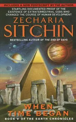 Když začal čas: V. kniha Kronik Země - When Time Began: Book V of the Earth Chronicles
