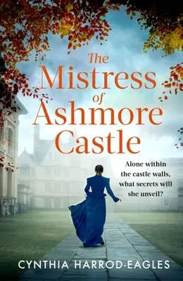 Paní hradu Ashmore - The Mistress of Ashmore Castle