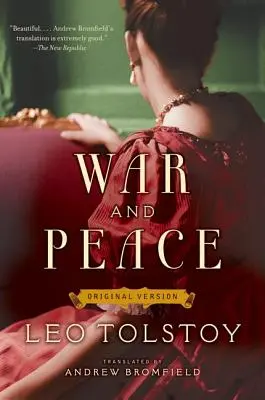Válka a mír: Válka a mír: Původní verze - War and Peace: Original Version