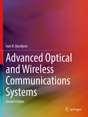 Pokročilé optické a bezdrátové komunikační systémy - Advanced Optical and Wireless Communications Systems