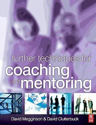 Další techniky koučování a mentoringu - Further Techniques for Coaching and Mentoring