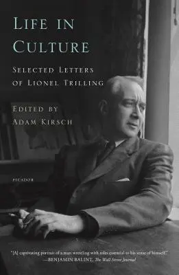 Život v kultuře: Vybrané dopisy Lionela Trillinga - Life in Culture: Selected Letters of Lionel Trilling