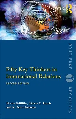 Padesát klíčových myslitelů mezinárodních vztahů - Fifty Key Thinkers in International Relations