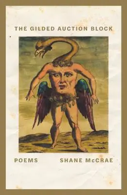 Pozlacený aukční blok: Básně - The Gilded Auction Block: Poems