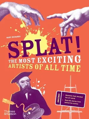 Splat!: Nejzajímavější umělci všech dob - Splat!: The Most Exciting Artists of All Time