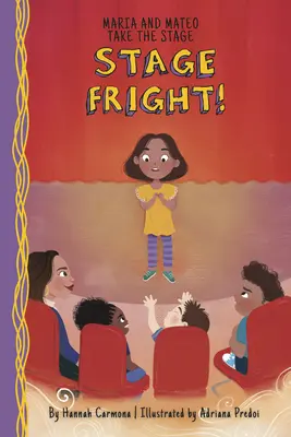 Stage Fright!: Děsivé scény: Kniha 1 - Stage Fright!: Book 1
