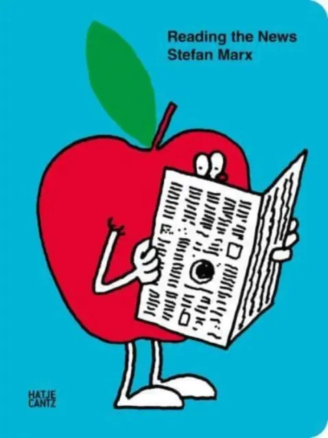 Stefan Marx: Reading the News / Čtení zpráv - Stefan Marx: Reading the News