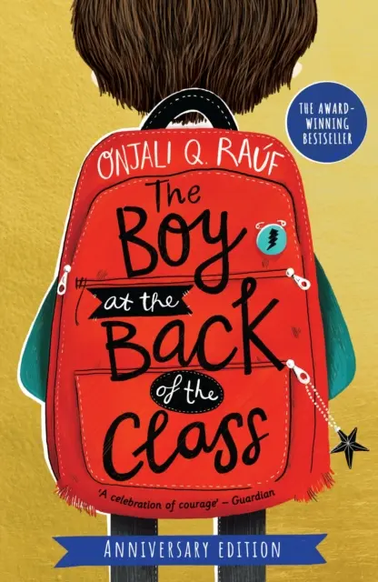 Chlapec v zadní části třídy - výroční vydání - The Boy At the Back of the Class Anniversary Edition