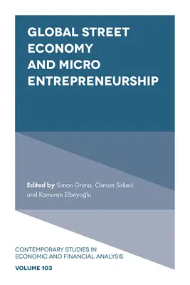 Globální pouliční ekonomika a mikropodnikání - Global Street Economy and Micro Entrepreneurship