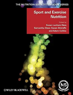Výživa při sportu a cvičení - Sport and Exercise Nutrition