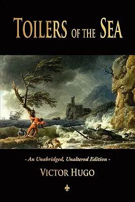 Dělníci moře - Toilers of the Sea