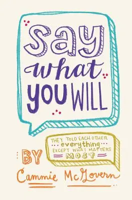 Říkej si, co chceš - Say What You Will