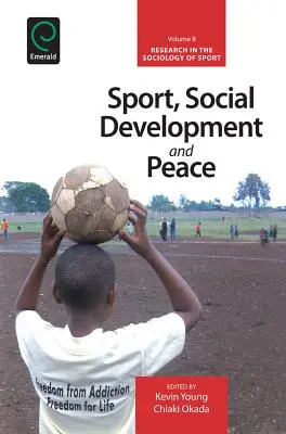 Sport, sociální rozvoj a mír - Sport, Social Development and Peace