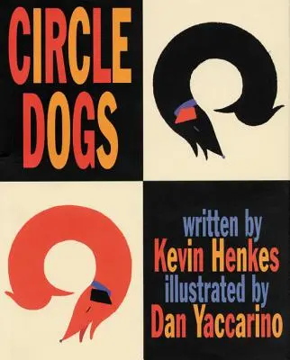 Psi v kruhu - Circle Dogs