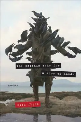 Kapitán žádá o zvednutí ruky: Básně - The Captain Asks for a Show of Hands: Poems