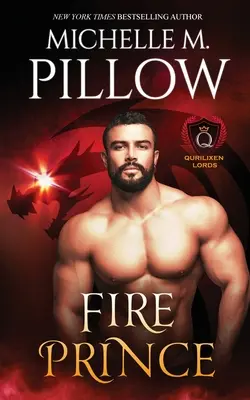 Ohnivý princ: Román ze světa Qurilixen - Fire Prince: A Qurilixen World Novel