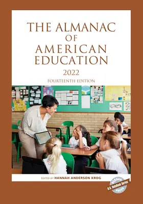 Almanach amerického školství 2022, čtrnácté vydání - The Almanac of American Education 2022, Fourteenth Edition