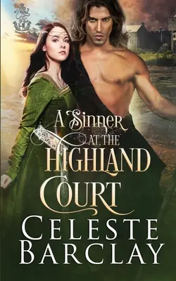 Hříšník na Highland Courtu - A Sinner at Highland Court