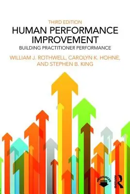 Zlepšování lidského výkonu - budování výkonnosti odborníků z praxe - Human Performance Improvement - Building Practitioner Performance