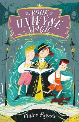 Kniha o magii Unwyse - The Book of Unwyse Magic