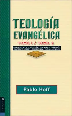Evangelická teologie 1. díl / 2. díl: Úvod do teologie, biblistika, stvoření, učení o Bohu, prozřetelnost, zlo, andělé. - Teologa Evanglica Tomo 1 / Tomo 2: Introduccin a la Teologa, Bibliologa, Creacin, Doctrinas de Dios, Providencia, El Mal, ngeles.