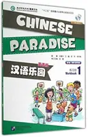 Čínský ráj 1. díl - pracovní sešit - Chinese Paradise vol.1 - Workbook