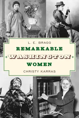 Pozoruhodné ženy Washingtonu - Remarkable Washington Women