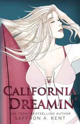 California Dreamin' Zvláštní vydání Paperback - California Dreamin' Special Edition Paperback