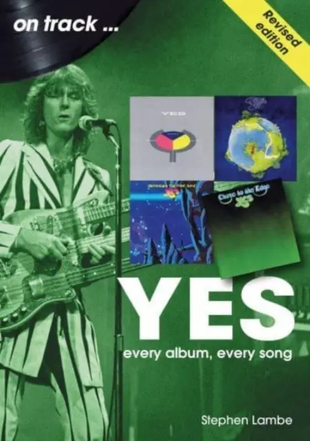 Ano na stopě: Každý album, každá píseň - Yes on Track: Every Album, Every Song