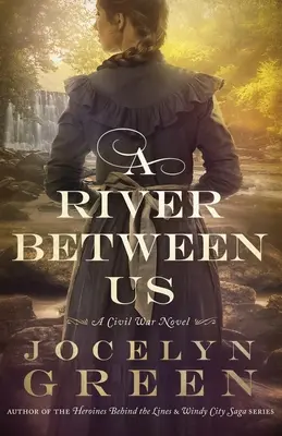 Řeka mezi námi - A River Between Us
