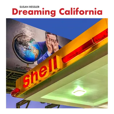 Snící Kalifornie: Kalifornia: High End, Low End, No End in Sight in Seight (High End, Low End, No End in Seight) - Dreaming California: High End, Low End, No End in Sight