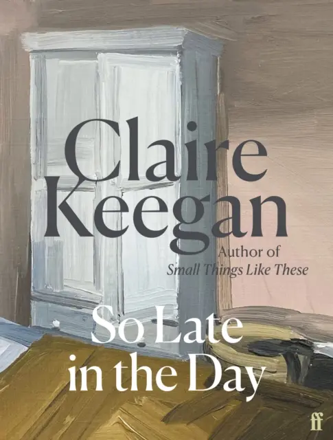 So Late in the Day - „Skutečný spisovatel, který se objeví jednou za generaci. The Times - So Late in the Day - 'A genuine once-in-a-generation writer.' The Times