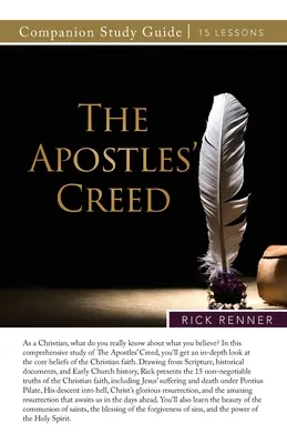 Apoštolské vyznání víry Studijní příručka - The Apostles' Creed Study Guide