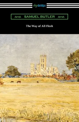 Cesta všech těl - The Way of All Flesh