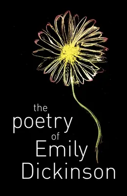 Poezie Emily Dickinsonové - The Poetry of Emily Dickinson