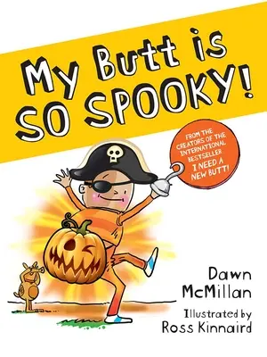 Můj zadek je tak strašidelný! - My Butt Is So Spooktacular!