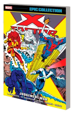 X-Factor Epic Collection: Válka soudců - X-Factor Epic Collection: Judgement War