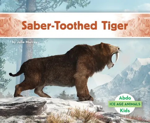 Šavlozubý tygr - Saber-Toothed Tiger
