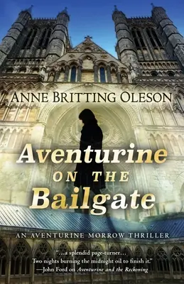 Aventurín na kauci - Aventurine on the Bailgate