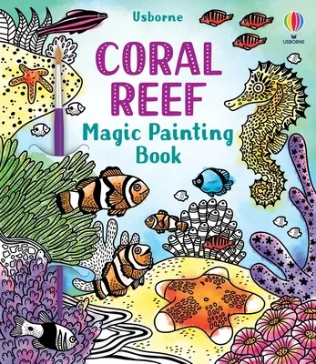 Korálový útes Kouzelná kniha obrazů - Coral Reef Magic Painting Book