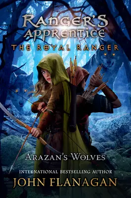 Královský strážce: Arazanovi vlci - The Royal Ranger: Arazan's Wolves