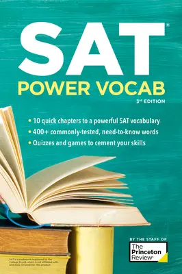 SAT Power Vocab, 3. vydání: A Complete Guide to Vocabulary Skills and Strategies for the SAT (Kompletní průvodce slovní zásobou a strategiemi pro SAT), 3. vydání. - SAT Power Vocab, 3rd Edition: A Complete Guide to Vocabulary Skills and Strategies for the SAT