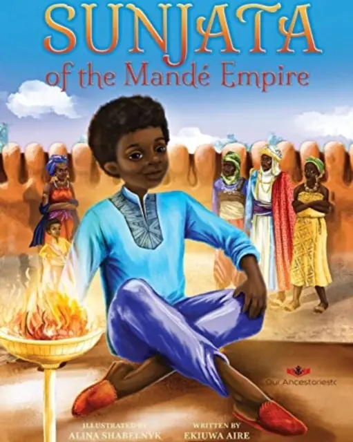 Sunjata z říše Mande - Sunjata of the Mande Empire