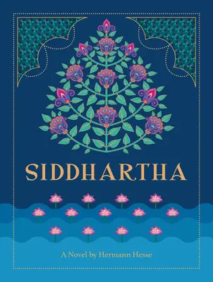 Siddhartha: román Hermanna Hesseho - Siddhartha: A Novel by Hermann Hesse