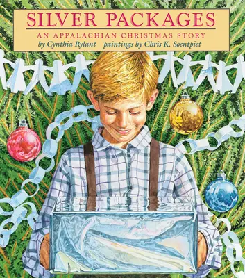 Stříbrné balíčky: Vánoční příběh z Apalačské oblasti - Silver Packages: An Appalachian Christmas Story